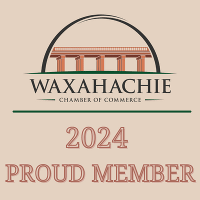 Waxahachie TX Chamber of Commerce 2024 Proud Member